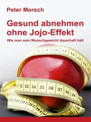 cover image of Gesund abnehmen ohne Jojo-Effekt